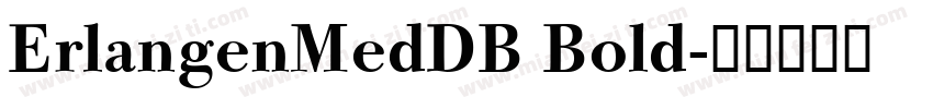 ErlangenMedDB Bold字体转换